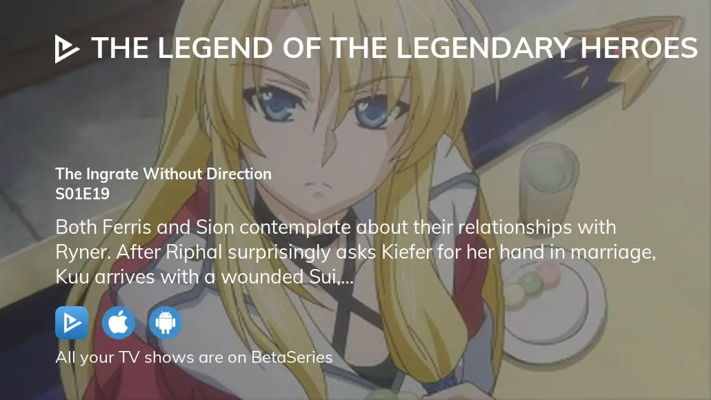 The Legend of the Legendary Heroes - Ryner & Sion