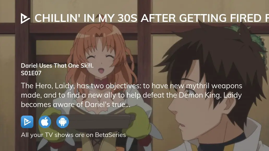 Watch Chillin' in My 30s after Getting Fired from the Demon King's Army  season 1 episode 10 streaming online