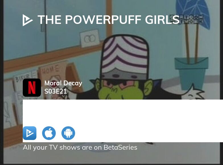 Watch The Powerpuff Girls season 3 episode 21 streaming