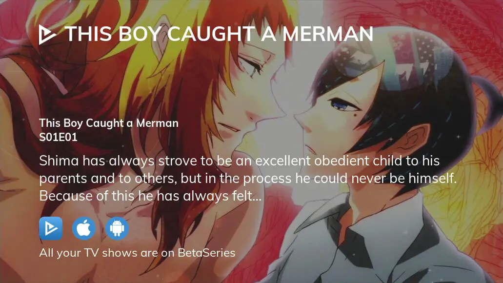 This Boy Caught a Merman streaming: watch online