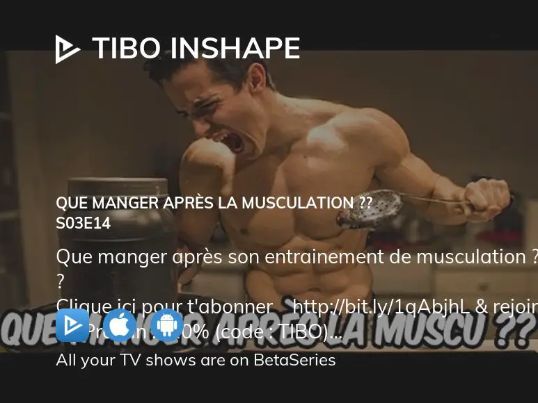 Watch Tibo InShape season 3 episode 14 streaming online