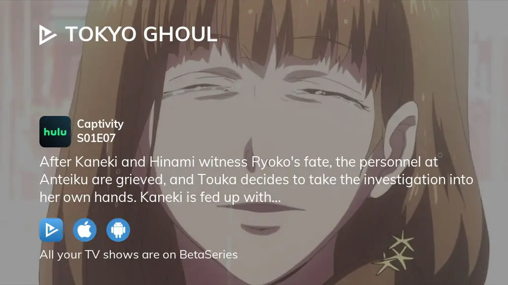 Watch Tokyo Ghoul season 1 episode 7 streaming online