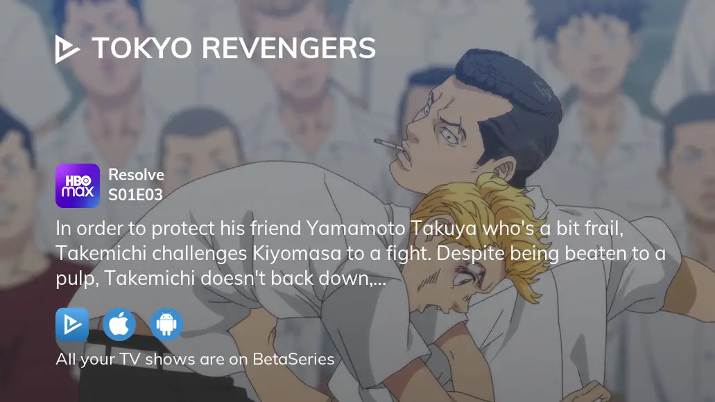 Watch Tokyo Revengers season 1 episode 3 streaming online