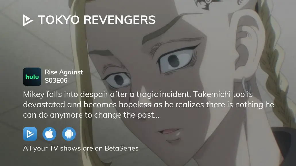 Tokyo Revengers season 3 episode 6: Exact release date and time for every  region