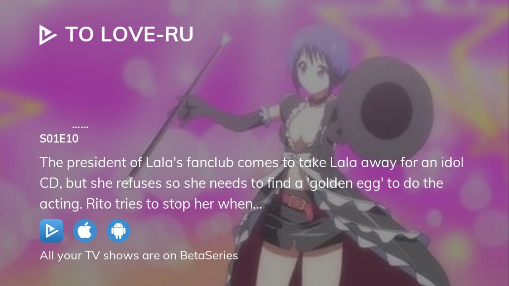 Watch To LOVE-Ru season 1 episode 10 streaming