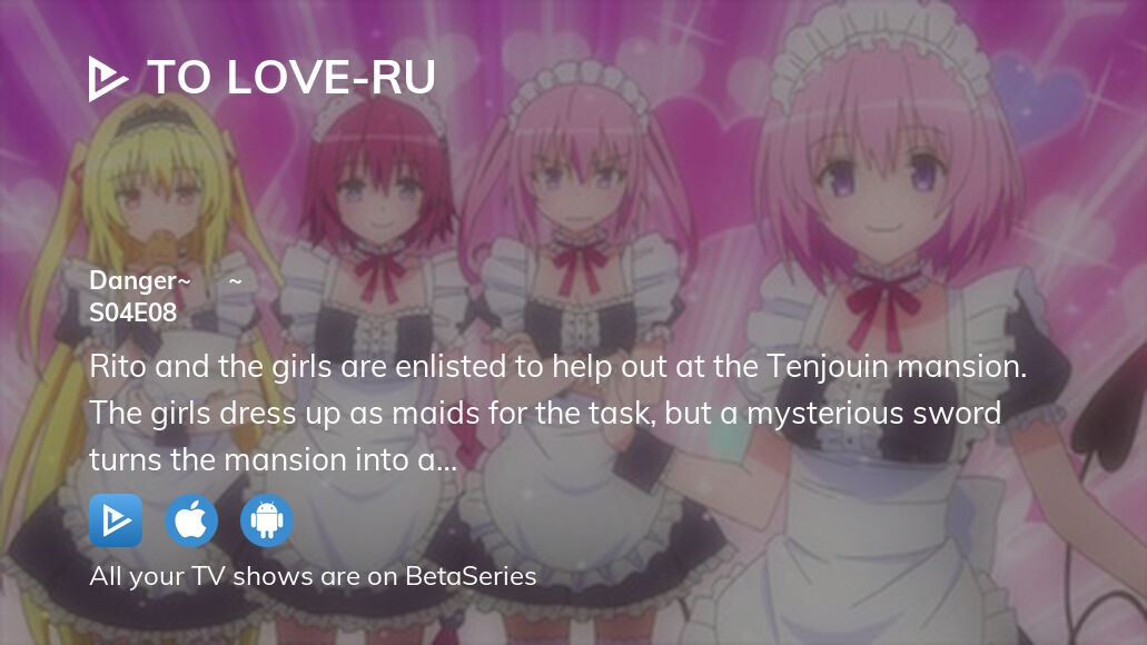 Where To Watch To Love Ru | To LOVE-Ru Series Watch Order – XULT