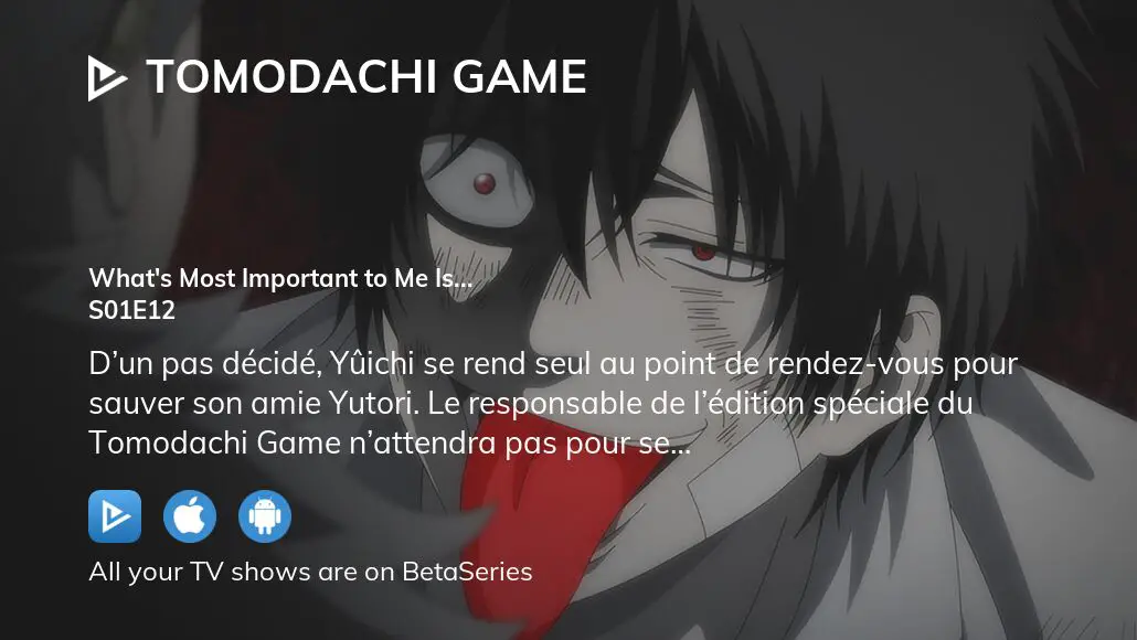 Watch Tomodachi Game season 1 episode 12 streaming online