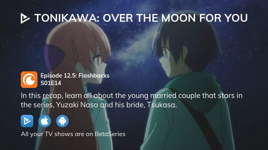 Assista TONIKAWA: Over The Moon For You temporada 1 episódio 14 em  streaming