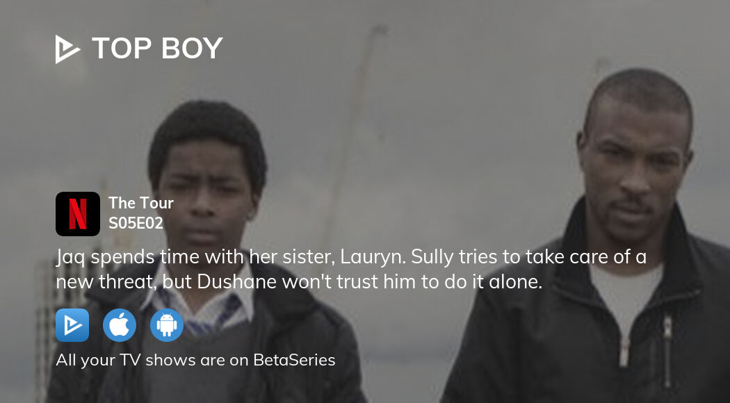 Where to watch Top Boy season 5 episode 2 full streaming?