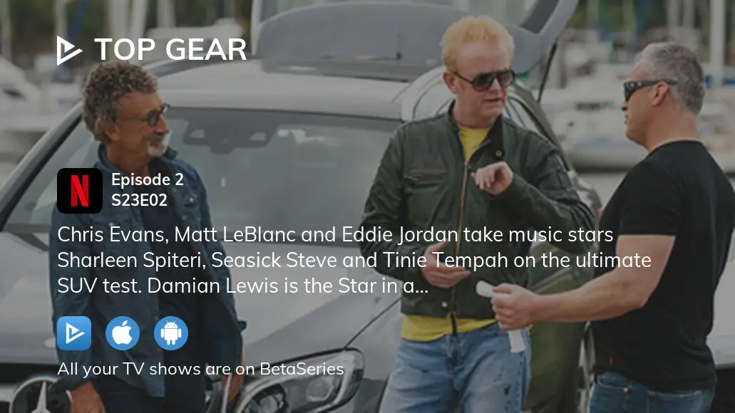 bremse billet Fange Watch Top Gear season 23 episode 2 streaming online | BetaSeries.com