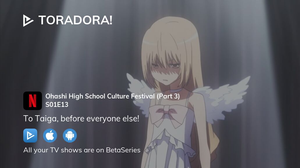 Toradora! Season 1 - watch full episodes streaming online