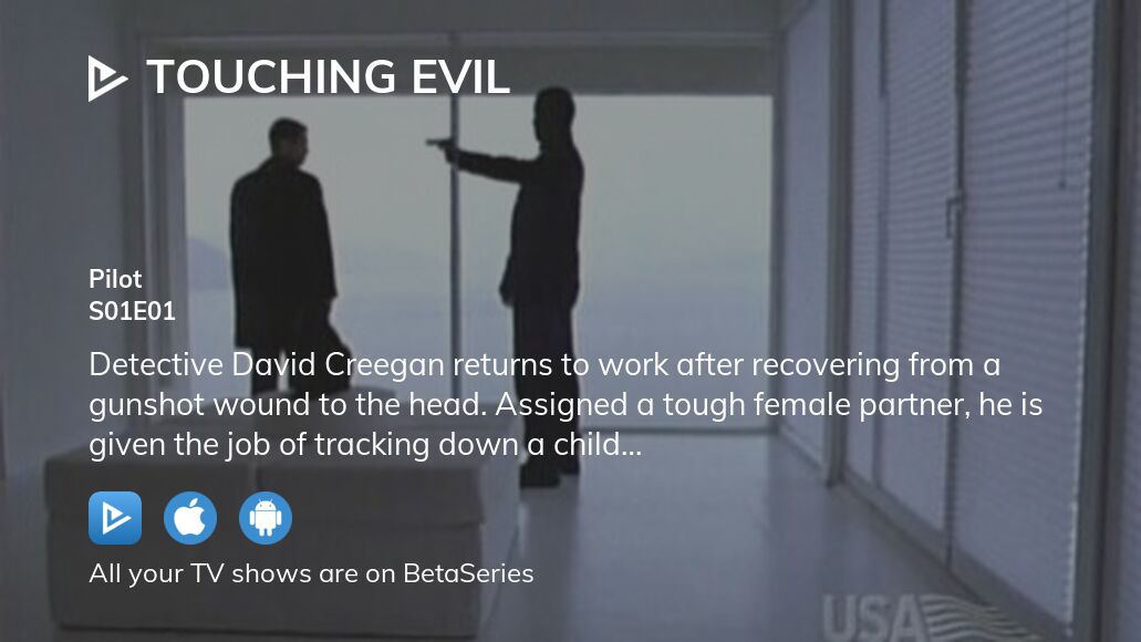 Where to watch Touching Evil (US) season 1 episode 1 full streaming