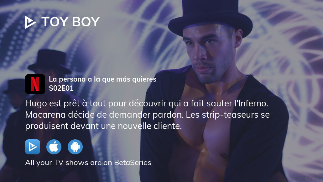 Where to watch Toy Boy season 2 episode 1 full streaming?