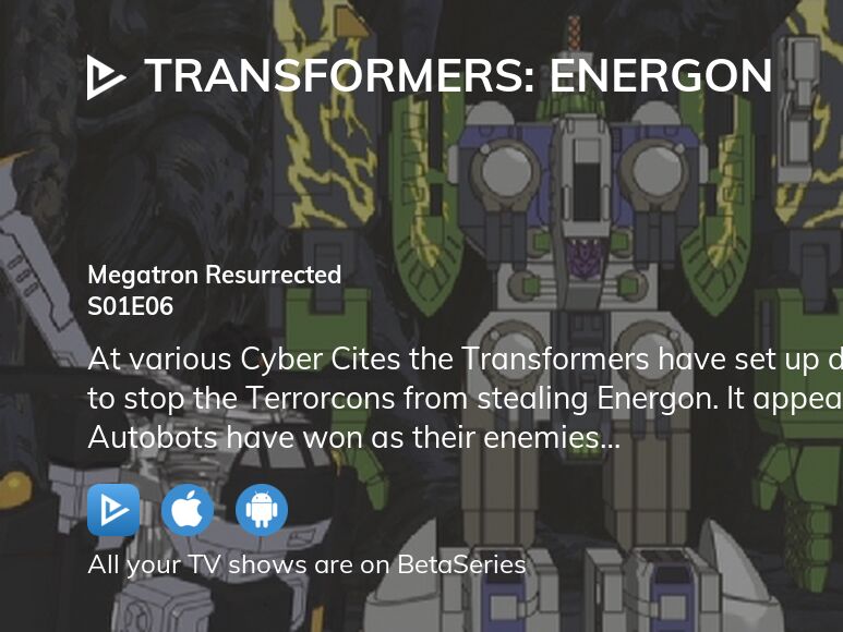 Where to watch Transformers Energon season 1 episode 6 full streaming