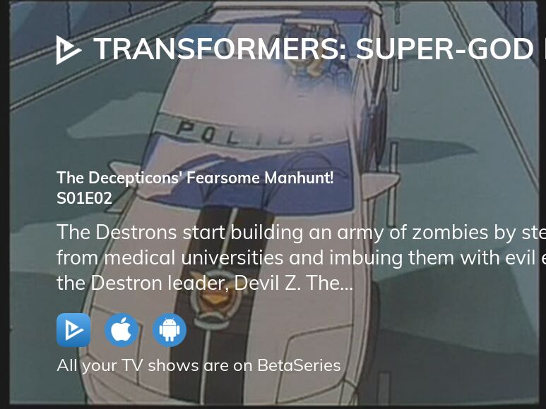 Watch Transformers SuperGod Masterforce season 1 episode 2 streaming