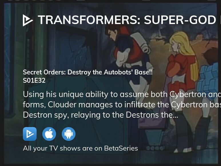 Watch Transformers SuperGod Masterforce season 1 episode 32 streaming