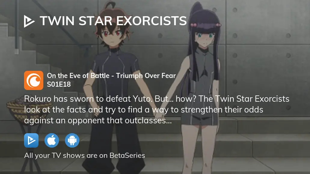 Twin Star Exorcists Twin Stars - Twins - Watch on Crunchyroll