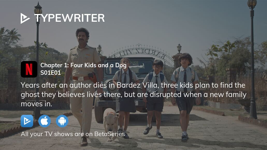 Where to watch Typewriter season 1 episode 1 full streaming