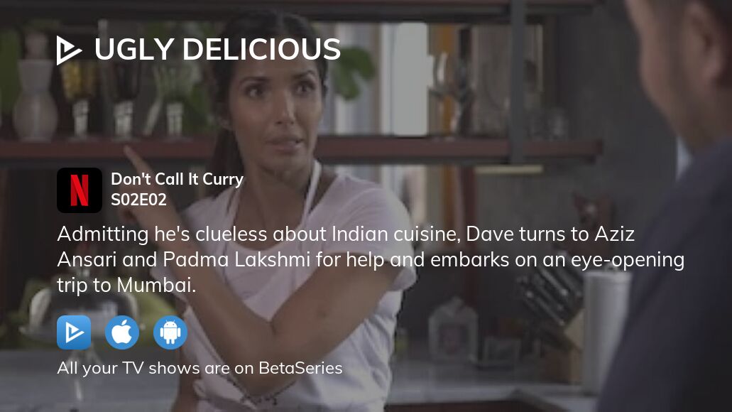 Watch Ugly Delicious season 2 episode 2 streaming online | BetaSeries.com