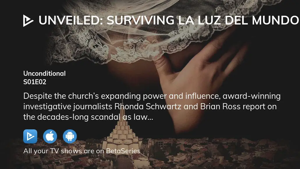 Unveiled: Surviving La Luz del Mundo