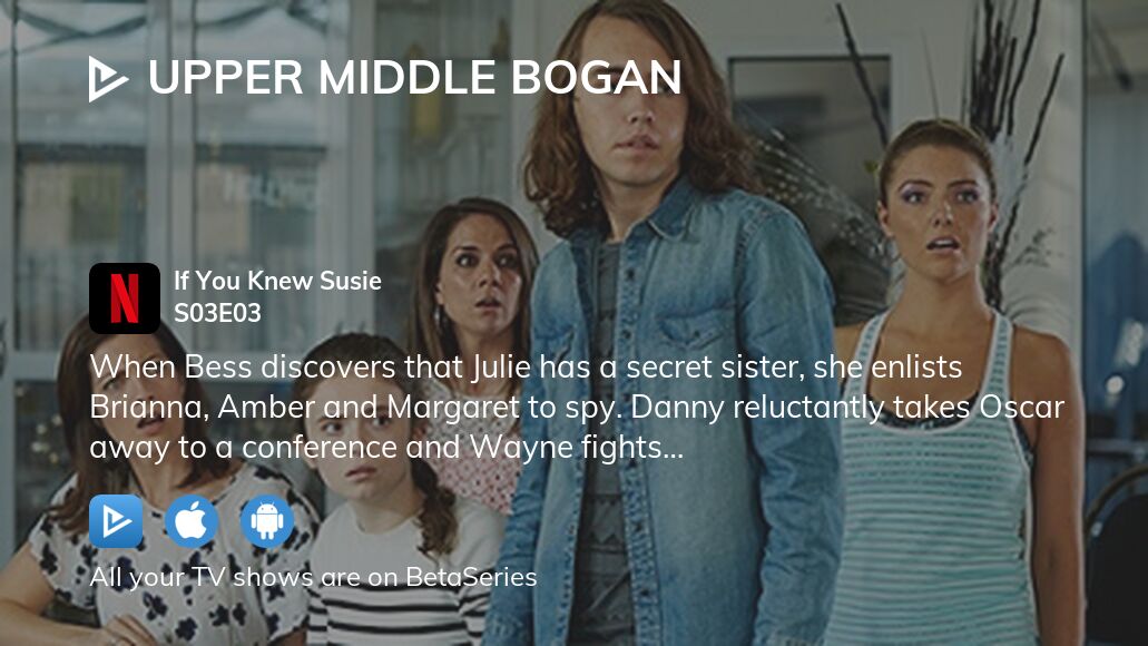 Watch Upper Middle Bogan season 3