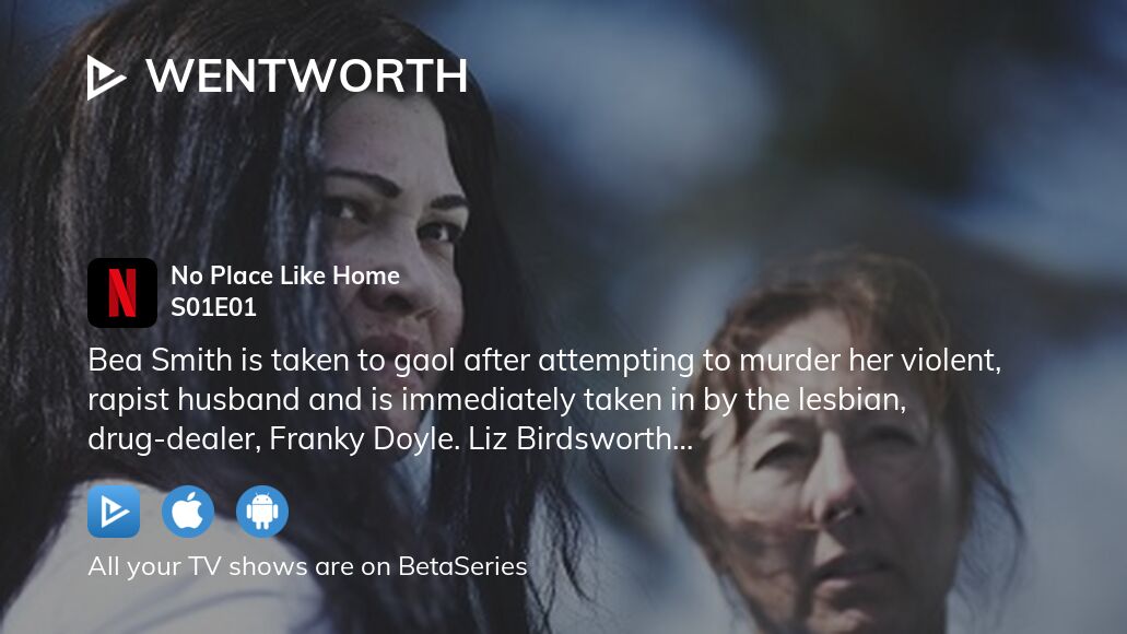 Where to watch Wentworth season 1 episode 1 full streaming