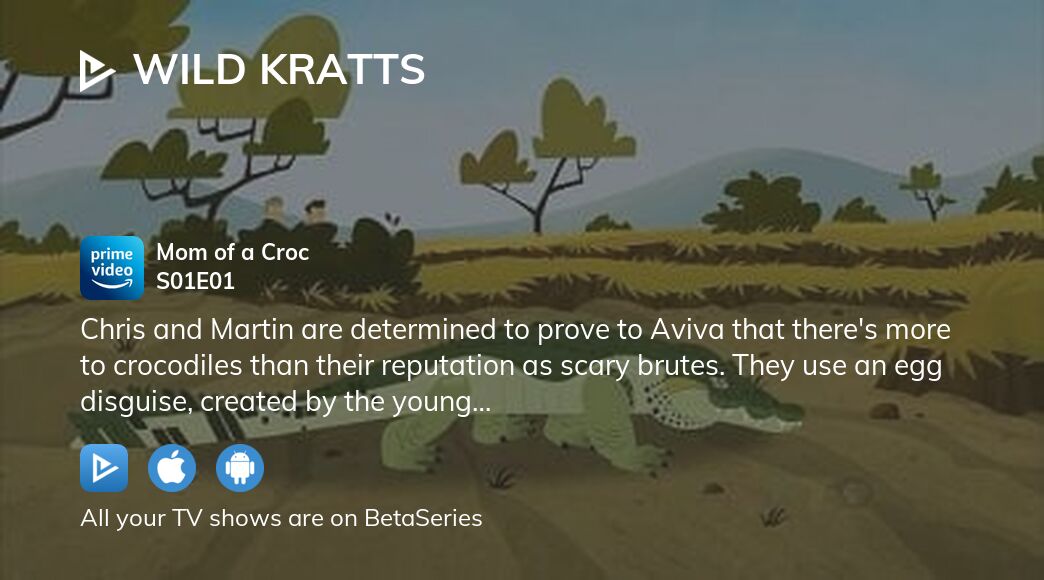 Watch Wild Kratts season 1 episode 1 streaming online | BetaSeries.com