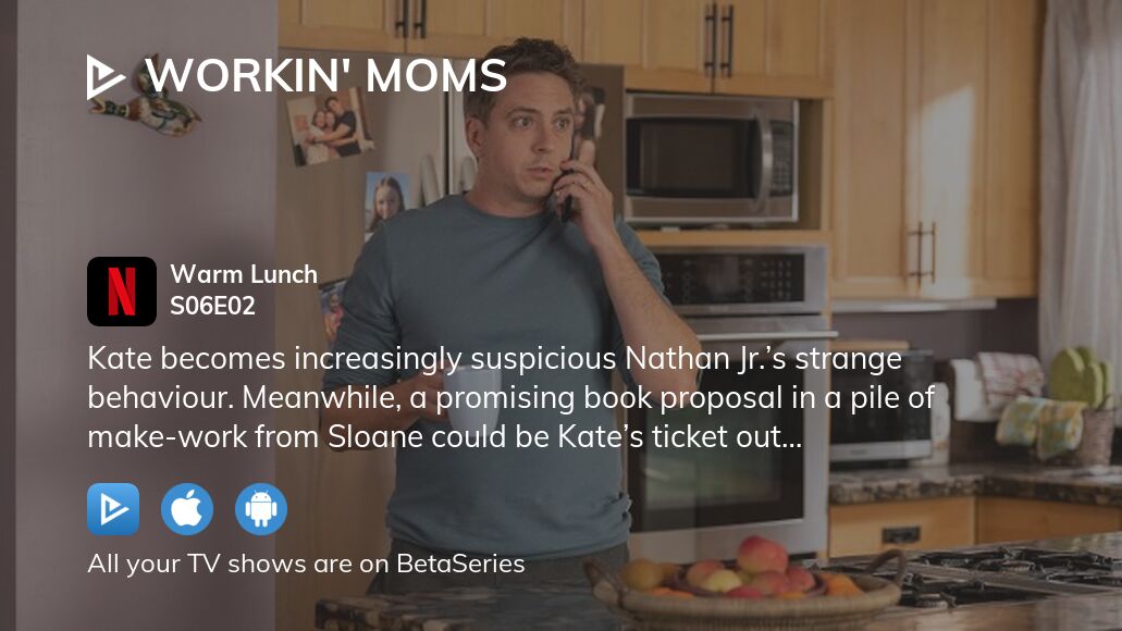 Watch Workin' Moms season 6 episode 2 streaming online