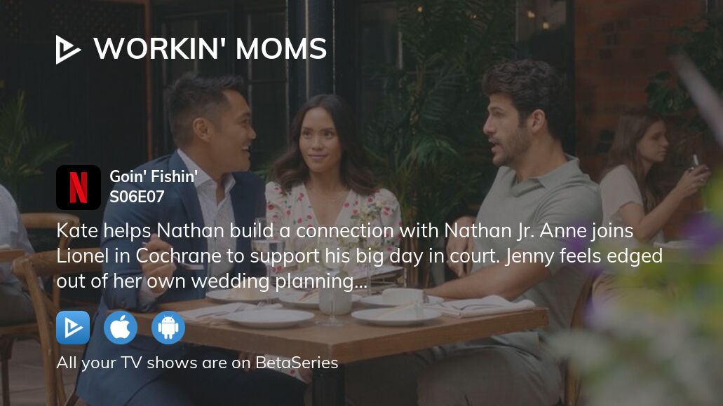Watch Workin' Moms season 6 episode 7 streaming online