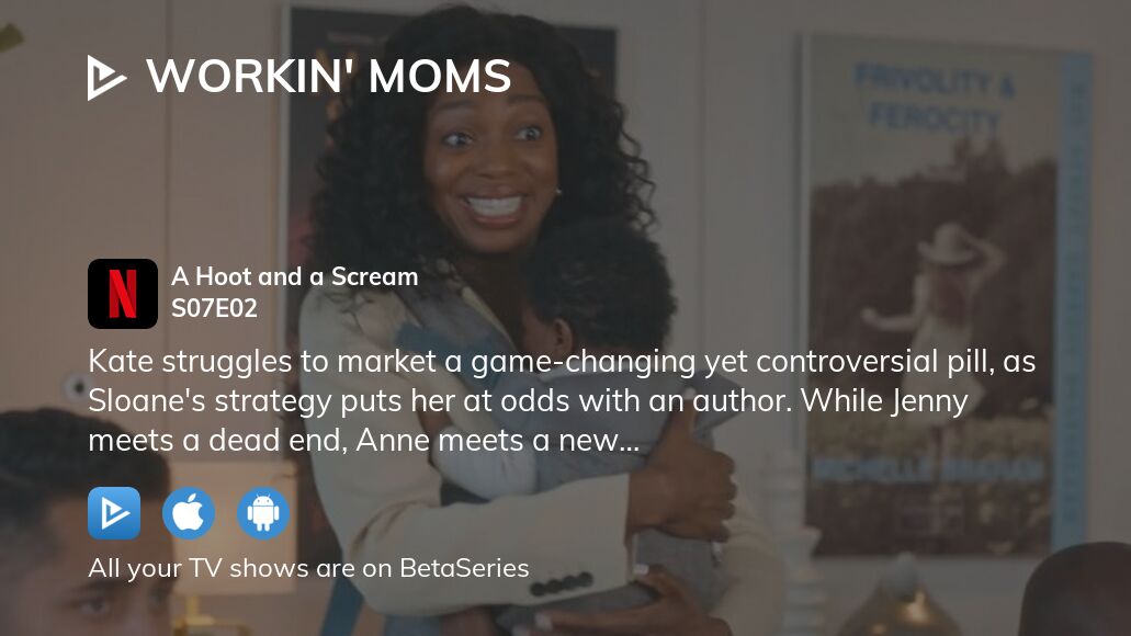 Watch Workin' Moms season 7 episode 2 streaming online