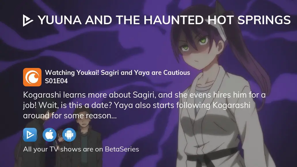 Yuuna and the Haunted Hot Springs Oboro Stops at Nothing - Watch on  Crunchyroll
