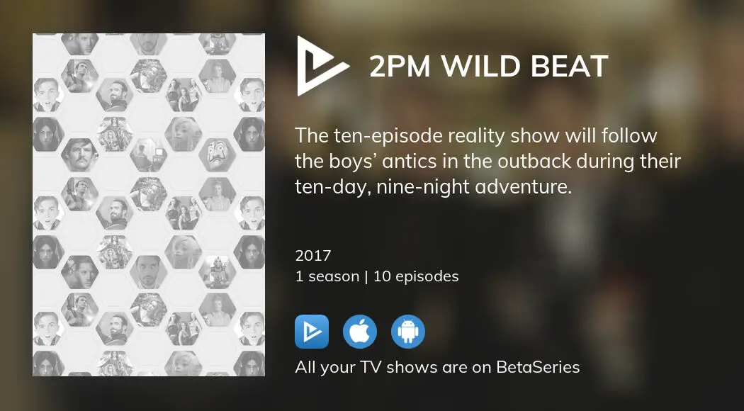 Watch 2PM Wild series streaming | BetaSeries.com