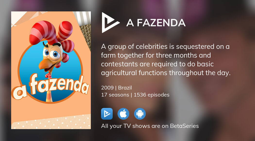 Where to watch The Farm (BR) TV series streaming online?