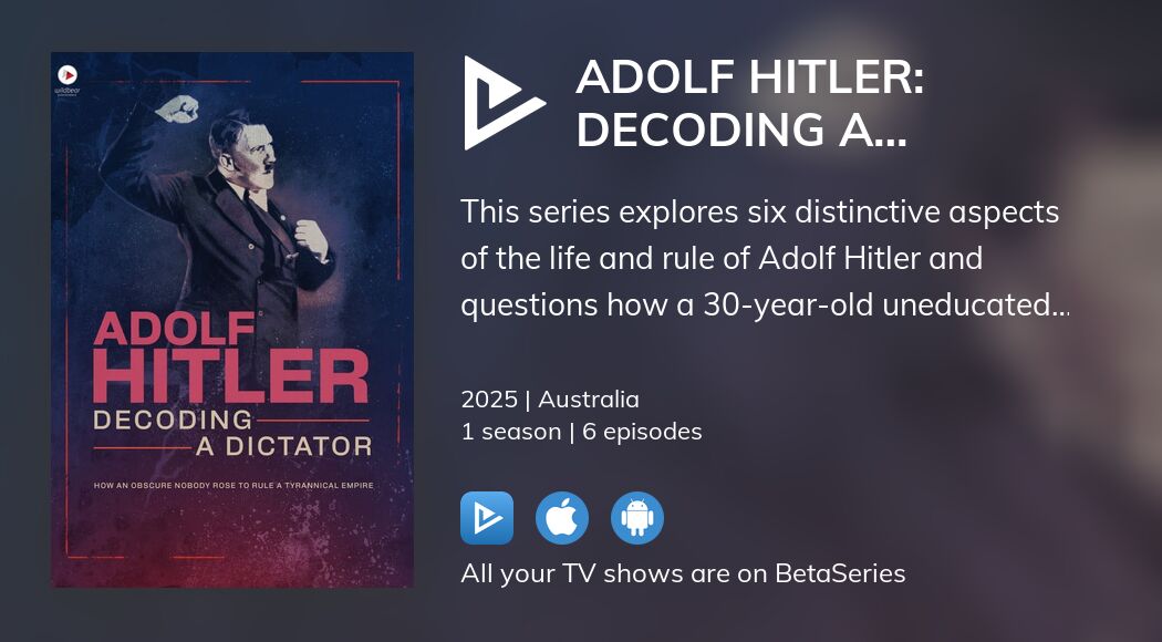 Watch Adolf Hitler: Decoding a Dictator streaming