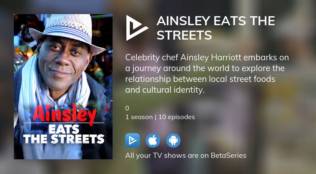 Where to watch Ainsley Eats the Streets TV series streaming online