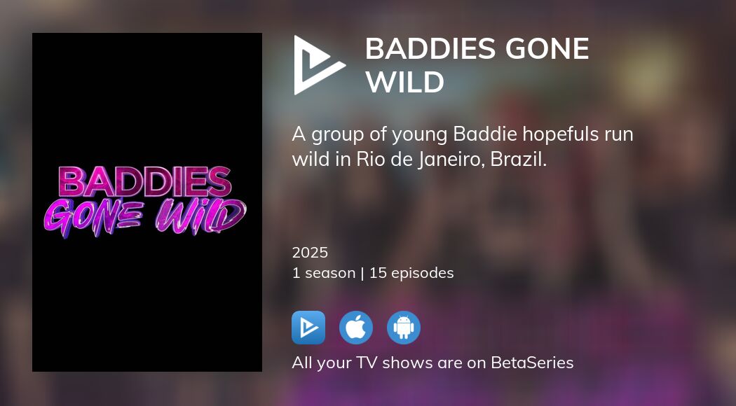 Watch Baddies Gone Wild streaming