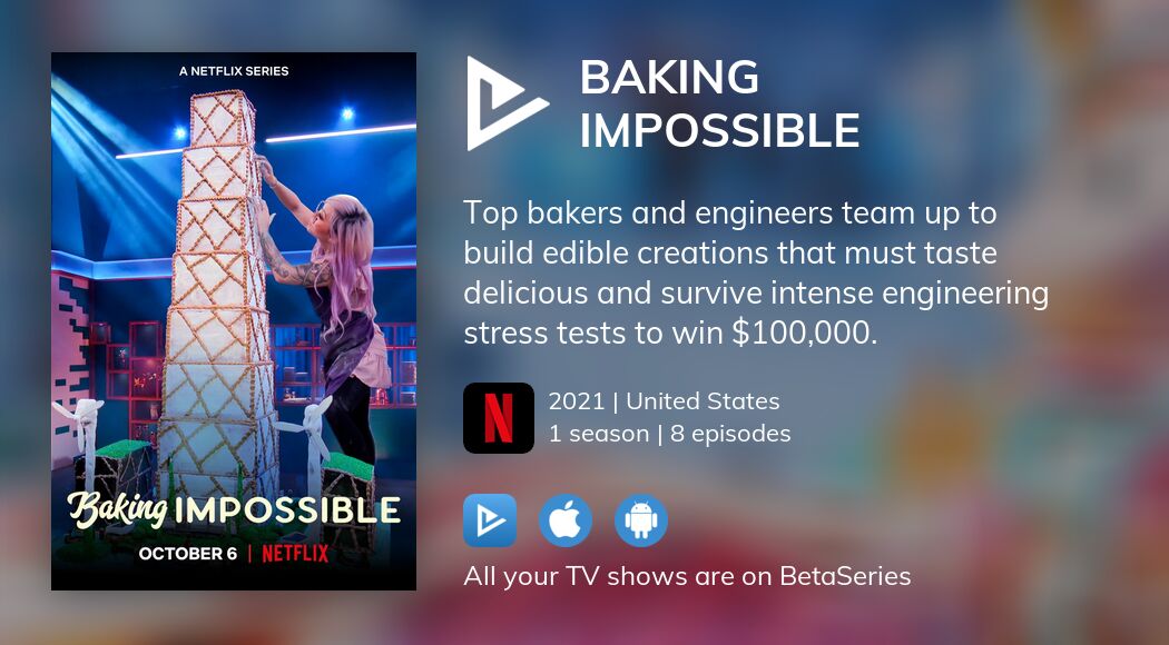 Where to watch Baking Impossible TV series streaming online
