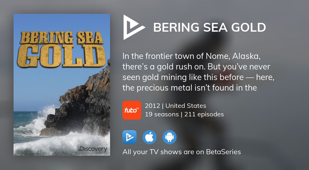 Watch Bering Sea Gold streaming