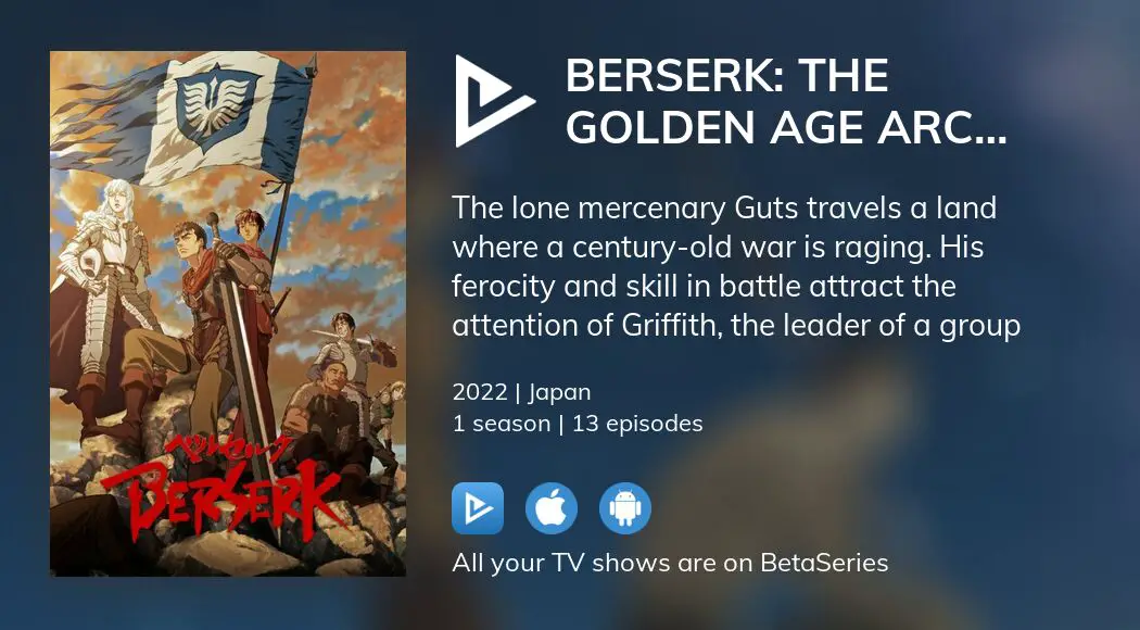 Berserk: The Golden Age Arc - Memorial Edition (TV Series 2022