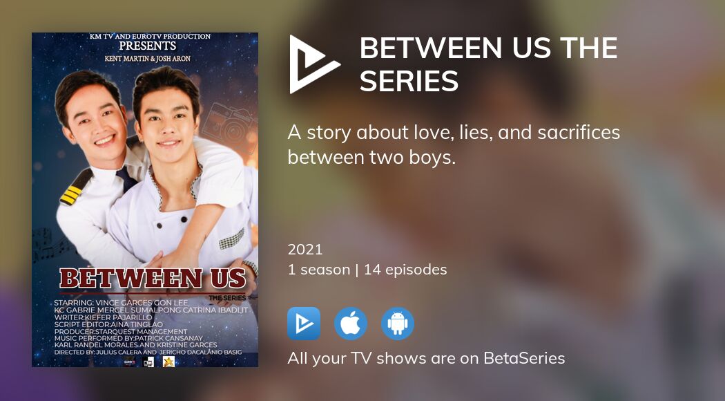 Watch Between Us The Series streaming
