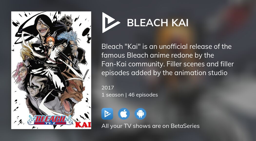 Watch Bleach Kai streaming