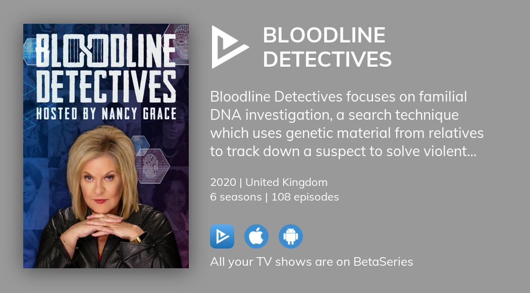 Where to watch Bloodline Detectives TV series streaming online