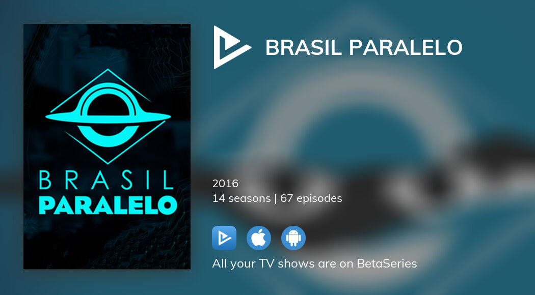 Where to watch Brasil Paralelo TV series streaming online?