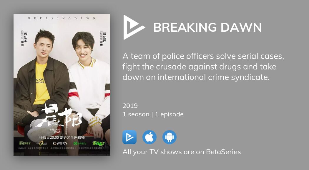 Where to watch Breaking Dawn TV series streaming online?