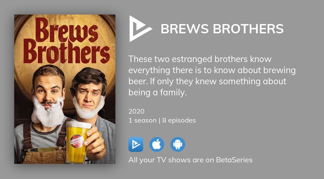 Watch Brews Brothers streaming