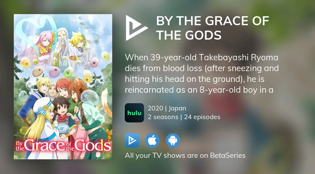By the Grace of the Gods Season 2 - episodes streaming online