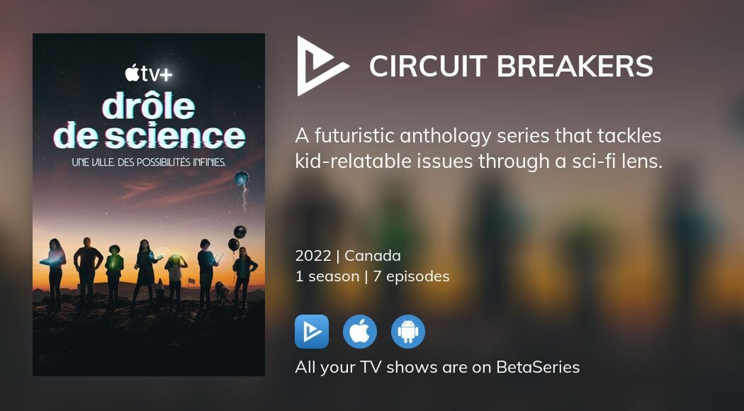 Where to watch Circuit Breakers TV series streaming online