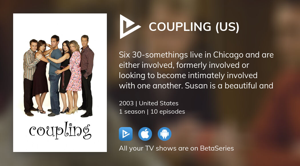 Where to watch Coupling (US) TV series streaming online?