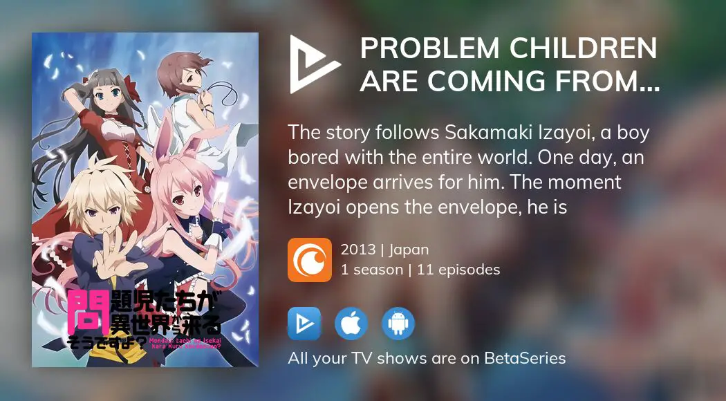 Watch Problem Children are Coming from Another World, aren't they? -  Crunchyroll