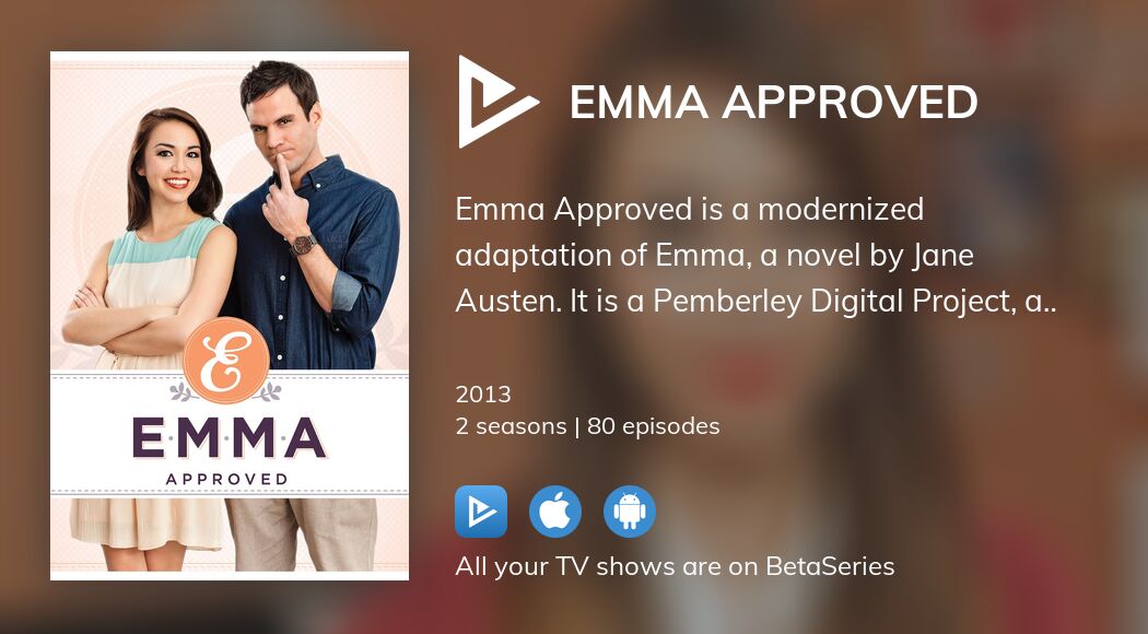 Watch Emma Approved streaming
